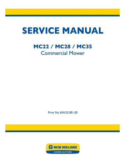 New Holland MC22 MC28 MC35 Commercial Mower Tractor Service Repair Manual 6045508100