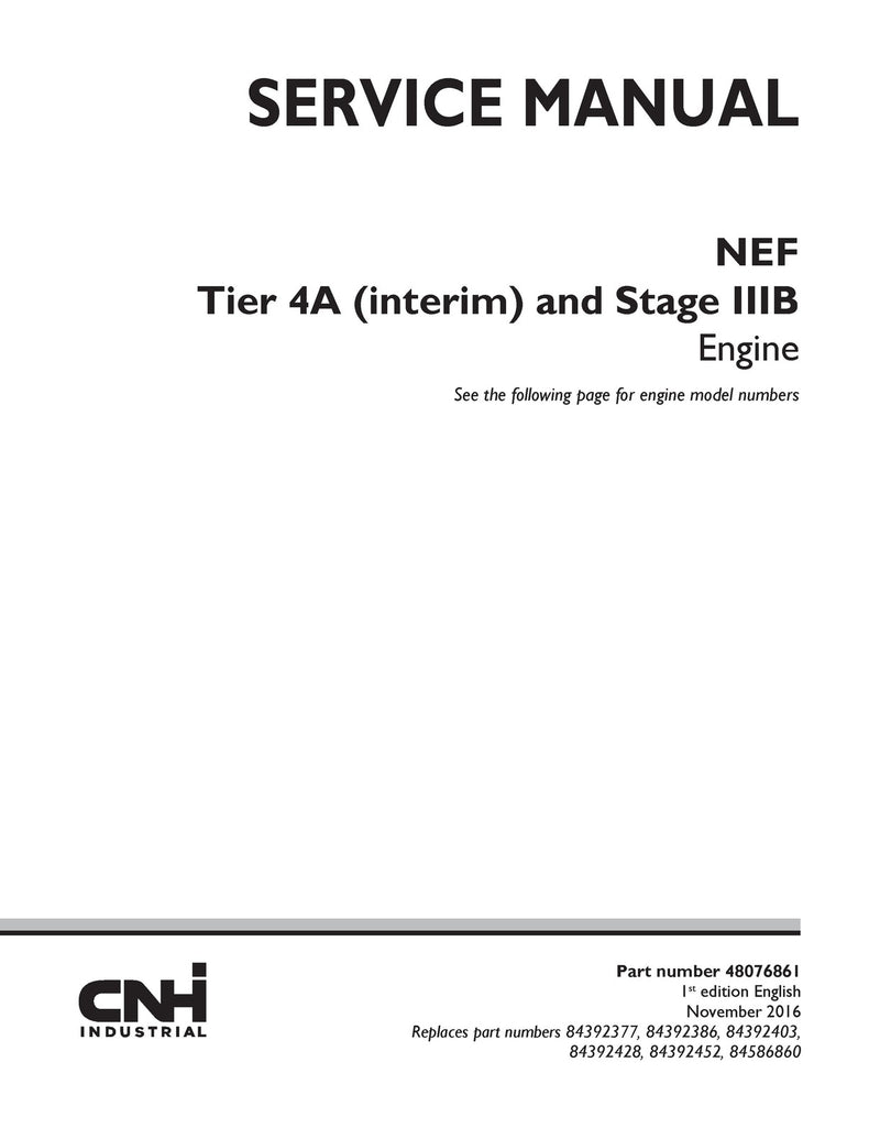 New Holland NEF Tier 4A (interim) and Stage IIIB Engine Service Repair Manua 48076861