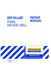 New Holland P2060 Air Hoe Drill Service Repair Manual 87478755 
