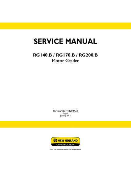 New Holland RG140.B VHP RG170.B VHP RG200.B VHP Motor Graders Service Repair Manual 48050423New Holland RG140.B VHP RG170.B VHP RG200.B VHP Motor Graders Service Repair Manual 48050423 New Holland RG140.B VHP RG170.B VHP RG200.B VHP Motor Graders Service Repair Manual 48050423