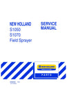 New Holland S1050 S1070 Field Sprayer Service Repair Manual 87655452 