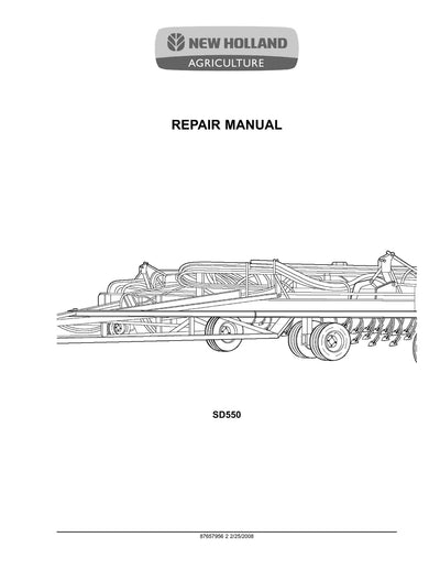 New Holland SD550 Air Drill (Air Seeder) Service Repair Manual 87657956
