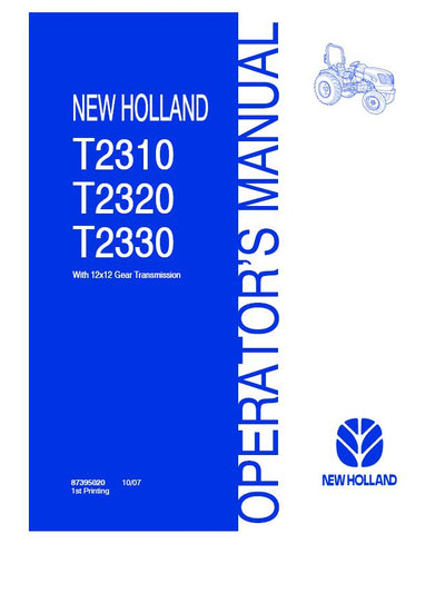 New Holland T2310 T2320 T2330 Tractor Operator's Manual 87395020 
