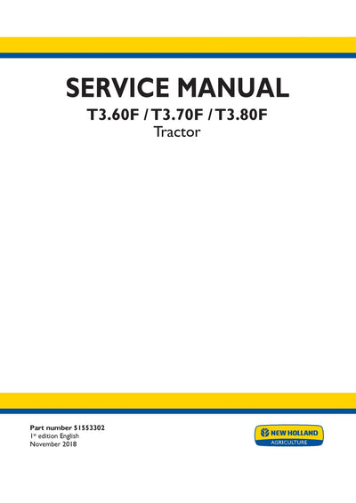 New Holland T3.60F T3.70F T3.80F Tractor Service Repair Manual 51553302