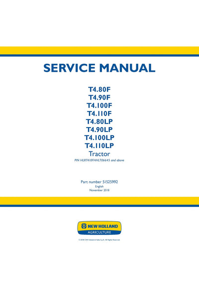 New Holland T4.80F T4.90F T4.100F T4.110F T4.80LP T4.90LP T4.100LP T4.110LP Tractor Service Repair Manual 51525992