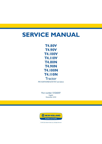 New Holland T4.80V T4.90V T4.100V T4.110V T4.80N T4.90N T4.100N T4.110N Tractor Service Repair Manual 51526007