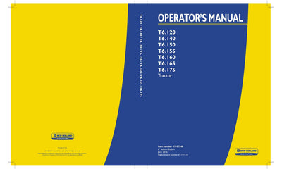 New Holland T6.120 T6.140 T6.150 T6.155 T6.160 T6.165 T6.175 Tractor Operator's Manual 47897240