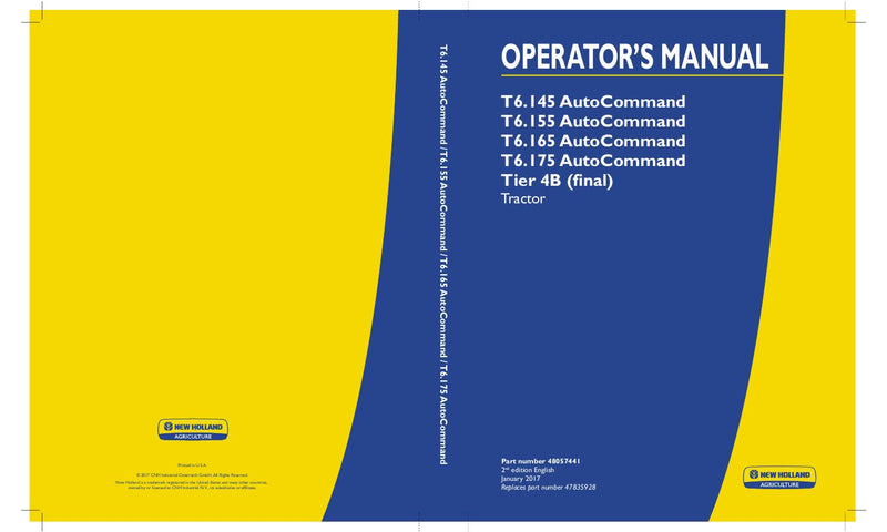 New Holland T6.145 AutoCommand T6.155 AutoCommand T6.165 AutoCommand T6.175 AutoCommand Tier 4B (final) Tractor Operator Manual 48057441