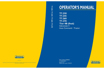 New Holland T7.230 T7.245 T7.260 T7.270 Tier 4B (final) Sidewinder ll Auto Command Tractor Operator's Manual 47789223