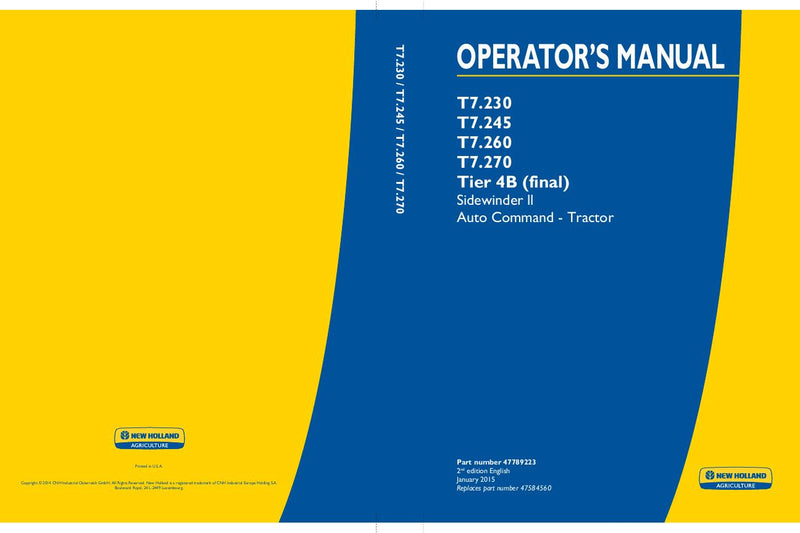 New Holland T7.230 T7.245 T7.260 T7.270 Tier 4B (final) Sidewinder ll Auto Command Tractor Operator's Manual 47789223