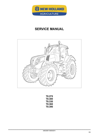 New Holland T8.275 T8.300 T8.330 T8.360 T8.390 Tractor Service Repair Manual 84533057