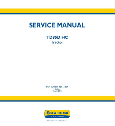 New Holland TD95D HC Tractor Service Repair Manual 48013264