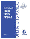 New Holland TK76 TK85 TK85M Tractor Operator's Manual 86626574 