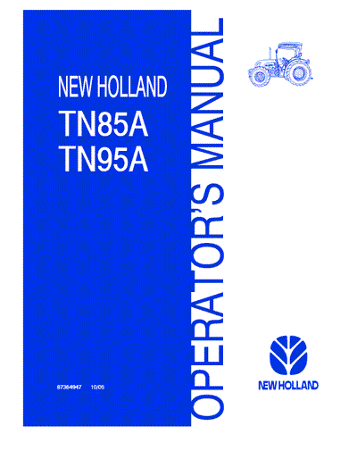 New Holland TN85A TN95A Tractor Operator Manual 87364947