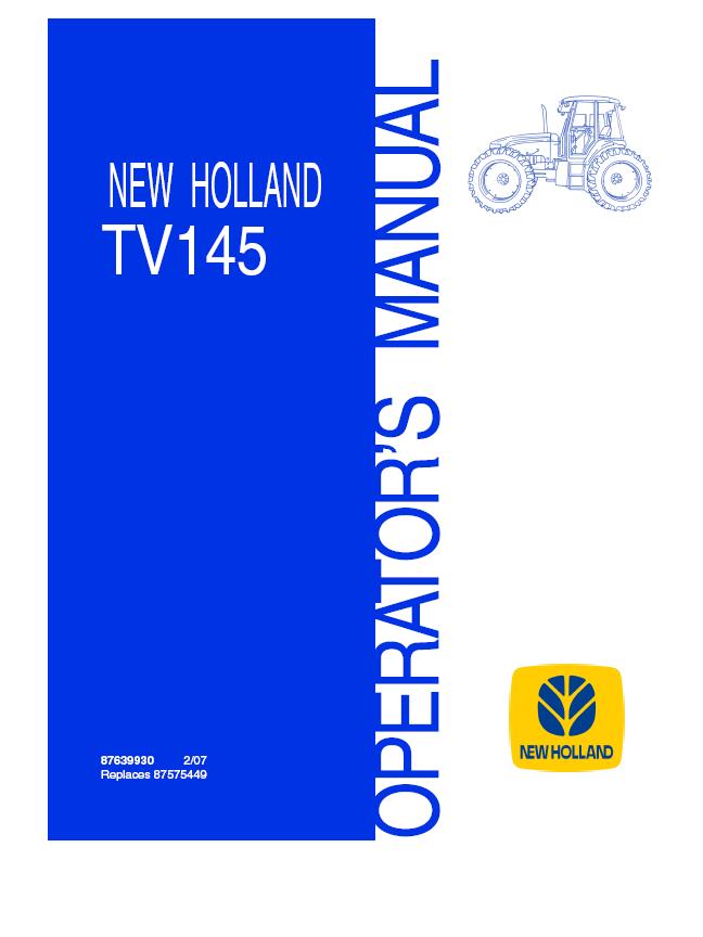 New Holland TV145 Tractor Operator's Manual 87639930 