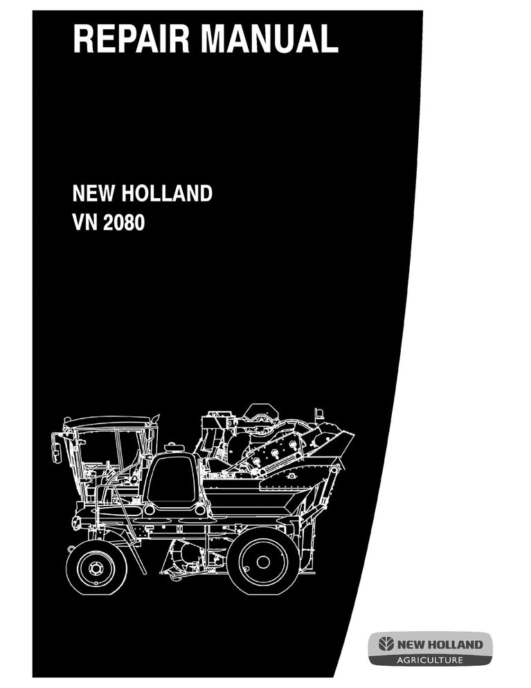 New Holland VN 2080 Harvesting Equipment Service Repair Manual 87613091A