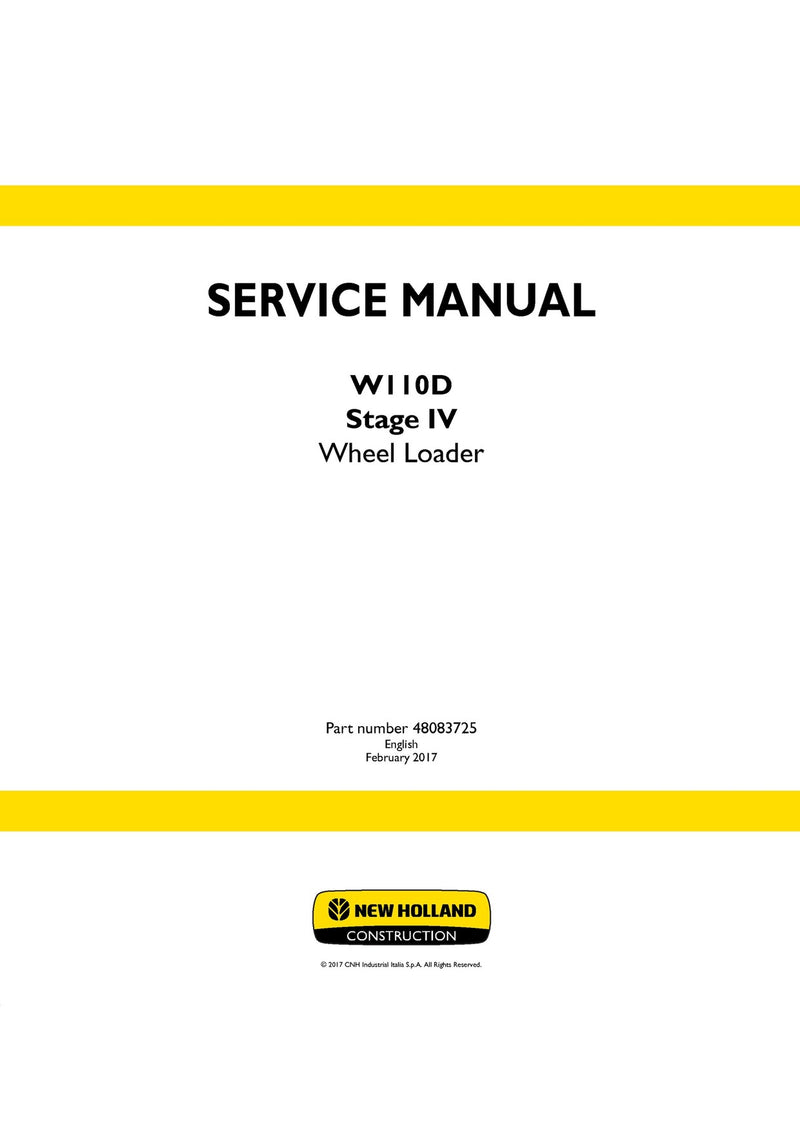New Holland W110D Stage IV Wheel Loader Service Repair Manual 48083725 New Holland W110D Stage IV Wheel Loader Service Repair Manual 48083725