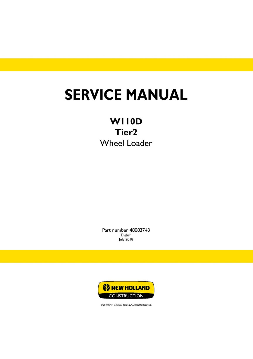 New Holland W110D Tier2 Wheel Loader Service Repair Manual 48083743