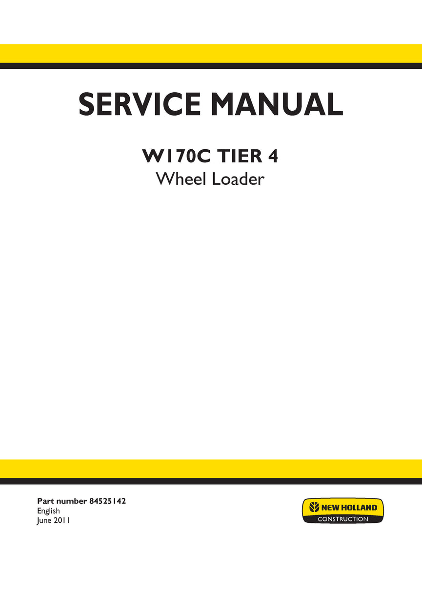 New Holland W130C W170C Tier 4B (Final) Wheel Loader Service Repair Manual 84525142