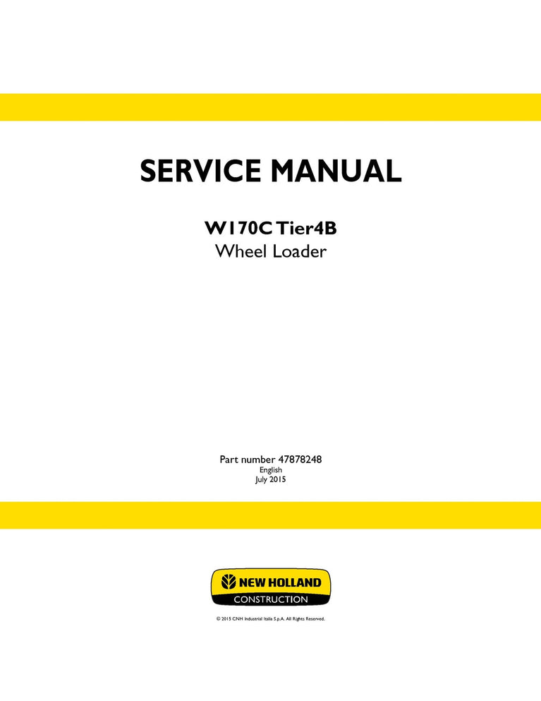 New Holland W170C Tier4B Wheel Loader Service Repair Manual 47878248