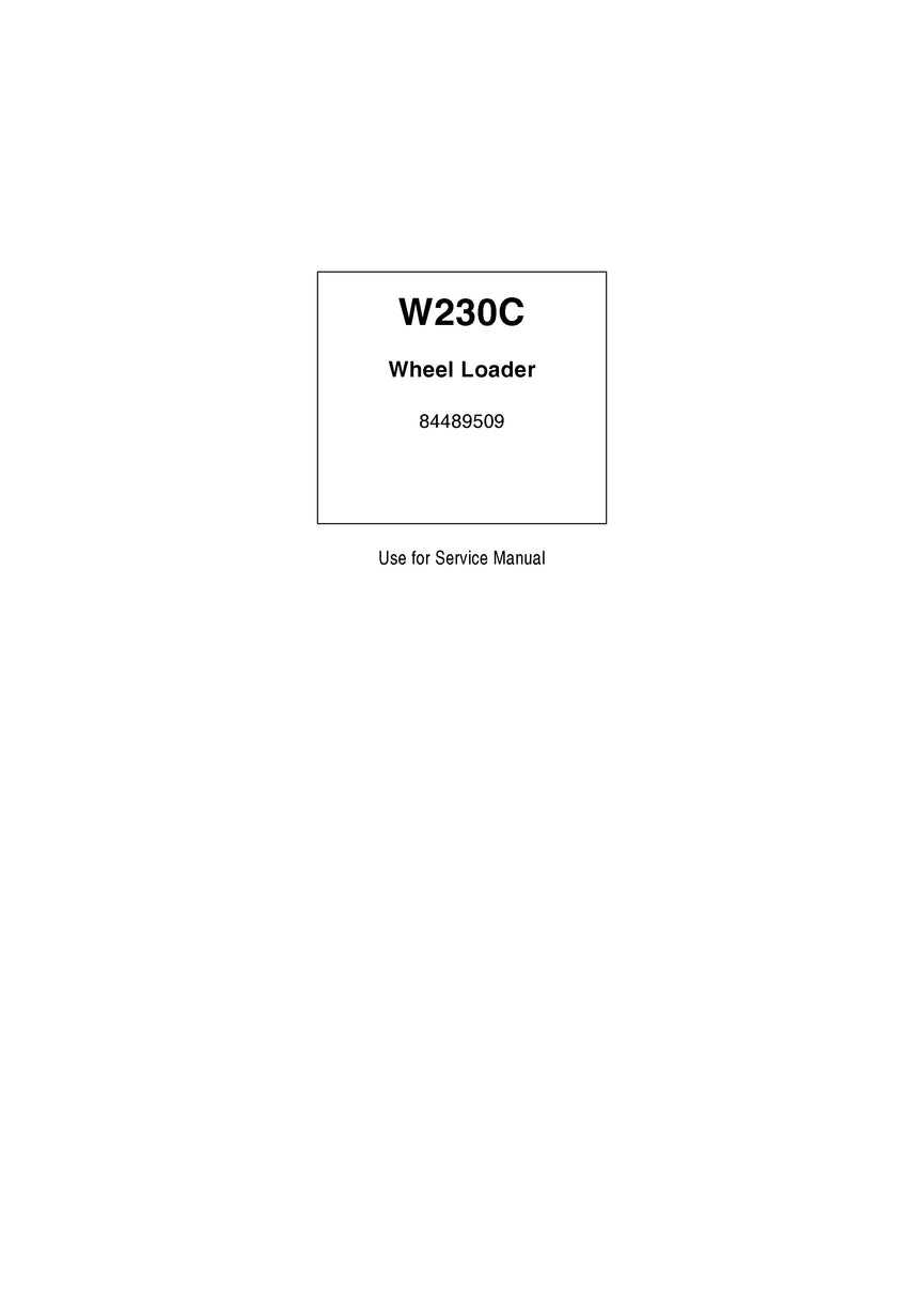 New Holland W190C Tier 4, W230C Tier 4 Wheel Loader Service Repair Manual 84489509_A4