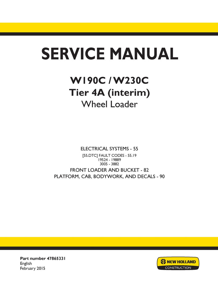 New Holland W190C, W230C Tier 4A (interim) Wheel Loader Service Repair Manual 47865331