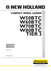 New Holland W50BTC W60BTC W70BTC W80BTC TIER 3 COMPACT WHEEL LOADER Service Repair Manual 87734623ANAR0