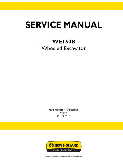 New Holland WE150B Wheeled Excavator Service Repair Manual 47500165A New Holland WE150B Wheeled Excavator Service Repair Manual 47500165A