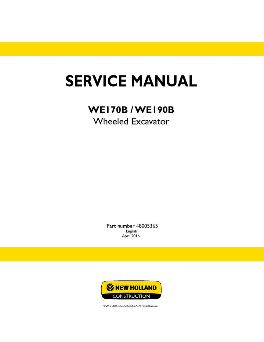 New Holland WE170B WE190B Wheeled Excavator Service Repair Manual 48005365
