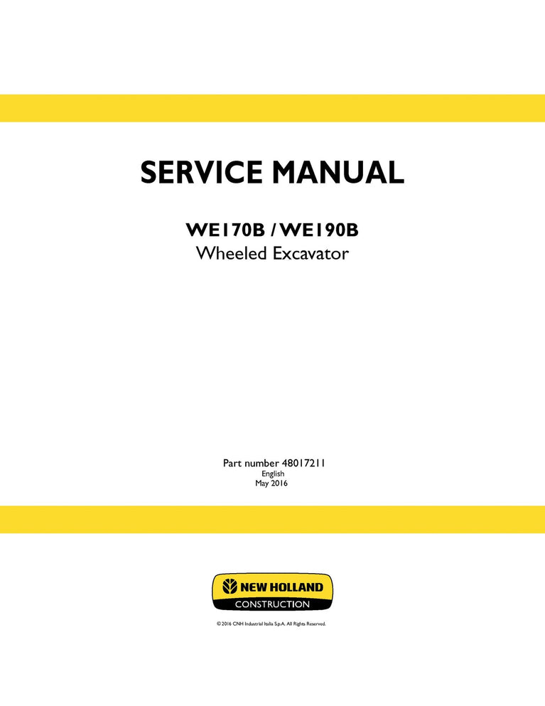 New Holland WE170B, WE190B Wheeled Excavator Service Repair Manual 48017211