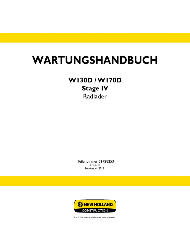 New Holland Wheel Loader Radlader W130D W170D Stage IV Service Repair Manual 51428253