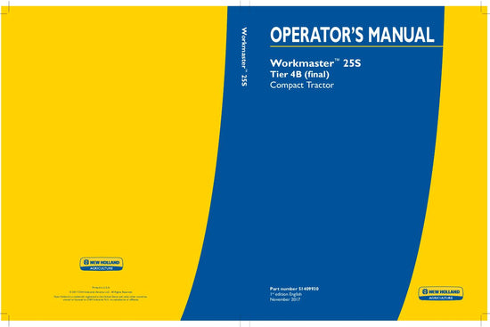 New Holland Workmaster 25S Tier 4B (final) Compact Tractor Operator's Manual 51409930 New Holland Workmaster 25S Tier 4B (final) Compact Tractor Operator's Manual 51409930