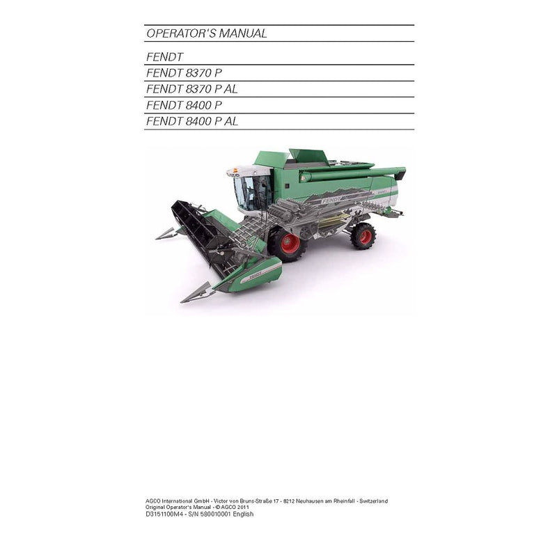 Fendt 8370P, 8400P Combine Harvester Operator's Manual