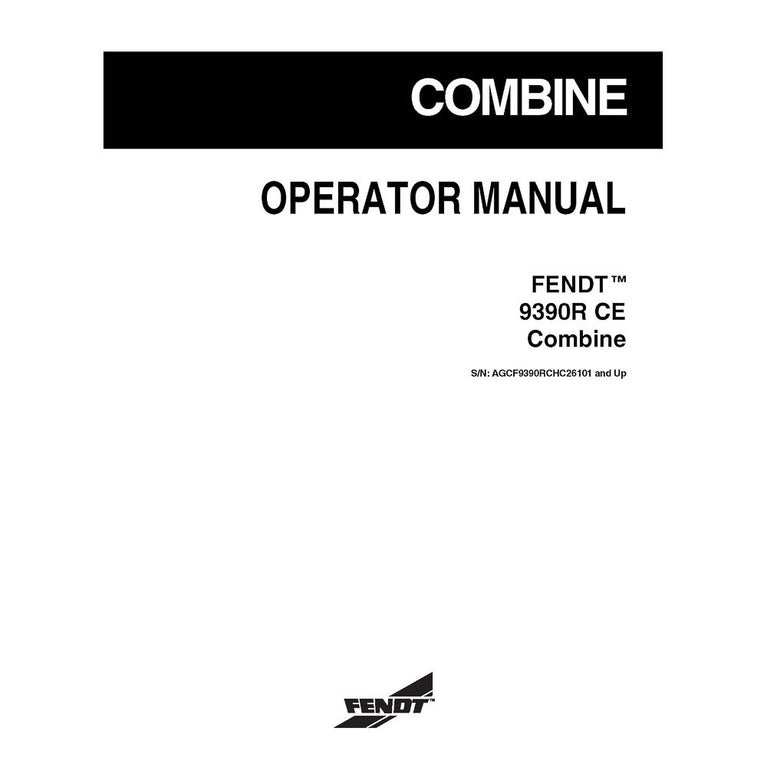 Fendt 9390 R Combine Harvester Operator's Manual