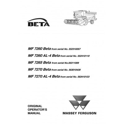 Massey Ferguson MF 7260, 7265, 7270 BETA Combine Harvester Operator's Manual