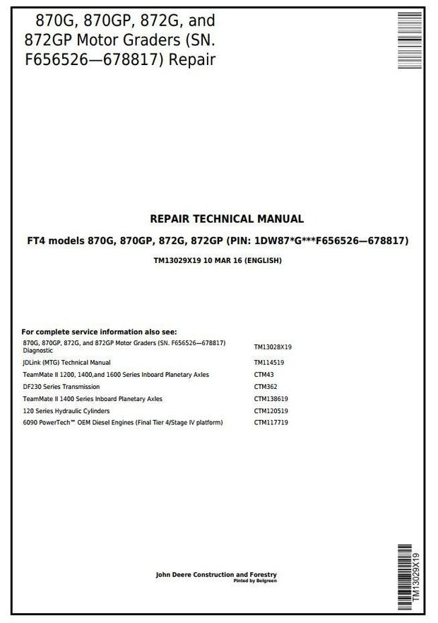 John Deere 870G 870GP 872G 872GP Motor Grader Service Technical Manual TM13029X19