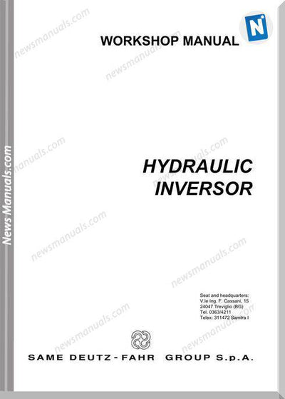 SAME DEUTZ FHAR HYDRAULIC INVERSOR 80, 105 WORKSHOP SERVICE REPAIR MANUAL