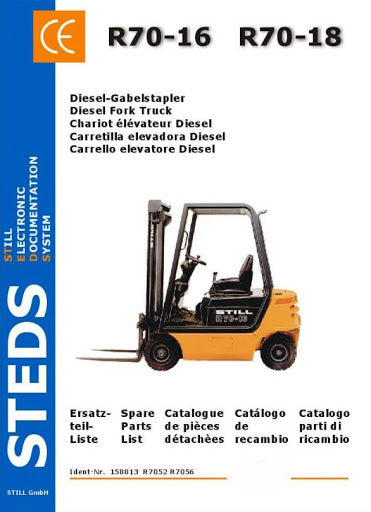 Still R70-16, R70-18 Diesel Forklift Truck Series R7052, R7056 Spare Parts Catalog Manual