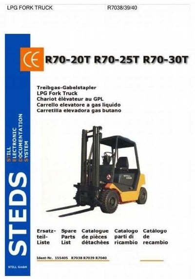 Still R70-20T, R70-25T, R70-30T LPG Forklift Truck Series R7038, R7039, R7040 Spare Parts Manual