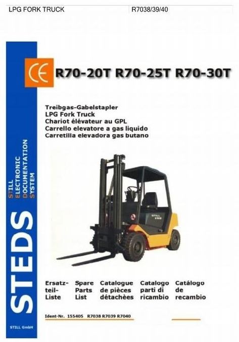 Still R70-20T, R70-25T, R70-30T LPG Forklift Truck Series R7038, R7039, R7040 Spare Parts Manual