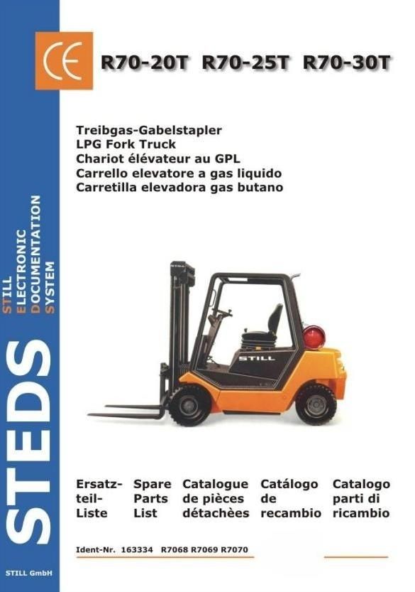 Still R70-20T, R70-25T, R70-30T LPG Forklift Truck Series R7068, R7069, R7070 Spare Parts Manual