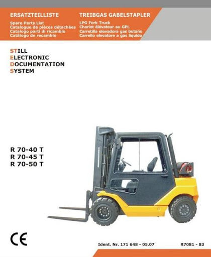 Still R70-40T, R70-45T, R70-50T LPG Forklift Truck Series R7081, R7082, R7083 Spare Parts Manual