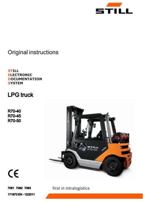 Still R70-40, R70-45, R70-50 Forklift Truck Series R7081, R7082, R7083 Operating Maintenance Manual