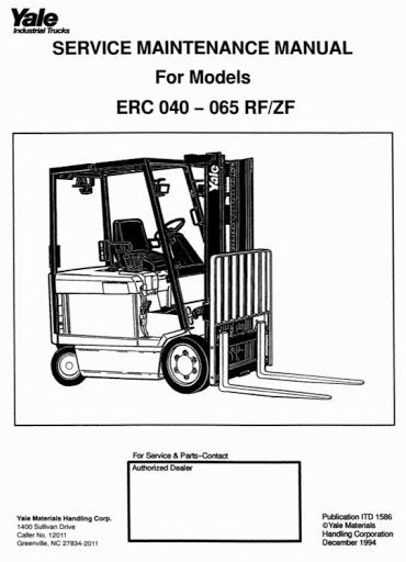 Yale ERC040RF ZF, ERC050RF ZF, ERC060RF ZF, ERC065RF ZF Forklift Truck Service Maintenance Manual