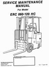 Yale ERC060HC, ERC070HC, ERC080HC, ERC100HC, ERC120HC Electric Lift Truck Service Maintenance Manual