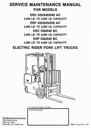 Yale ERP020AC, ERC025AC, ERP025AC, ERC030AC BC, ERP030AC BC, ERC040BC Electric Rider Service Repair Manual