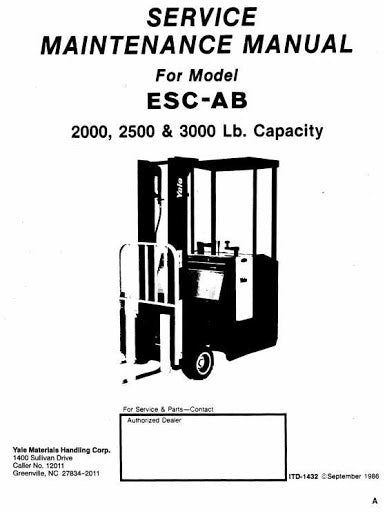Yale ESC020AB, ESC025AB, ESC030AB Electric Forklift Truck Workshop Service Maintenance Manual