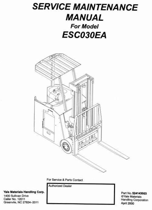 Yale ESC30EA Electric Forklift Truck Workshop Service Maintenance Manual