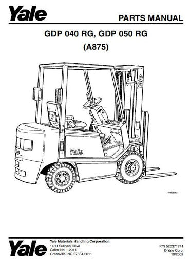 Yale GDP040RG, GDP050RG Diesel Forklift Truck A875 Series Parts Manual (USA)