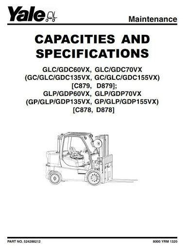 Yale GDP60VX, GDP70VX, GLP60VX, GLP70VX Diesel LPG Forklift Truck D878 Series Workshop Service Repair Manual